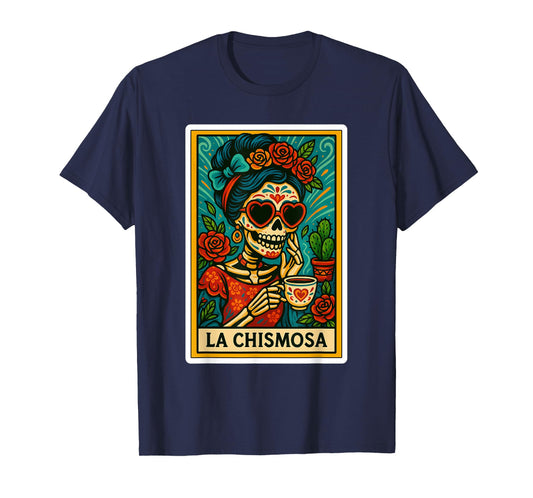 La Chismosa Spanish-Mexican Bingo Card Latinos Skeleton T-Shirt