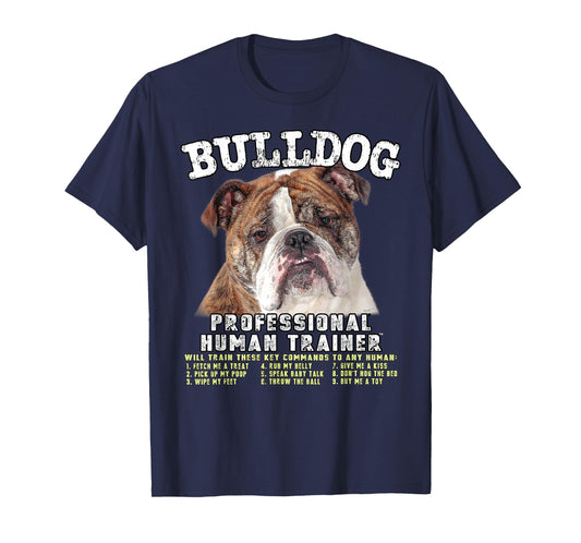 Bulldog Professional Human Trainer T-Shirt