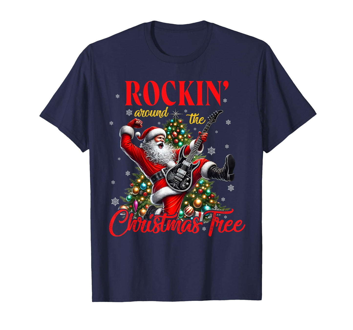 Rocking Around the Christmas Tree Santa Rock And Roll Guitar T-Shirt