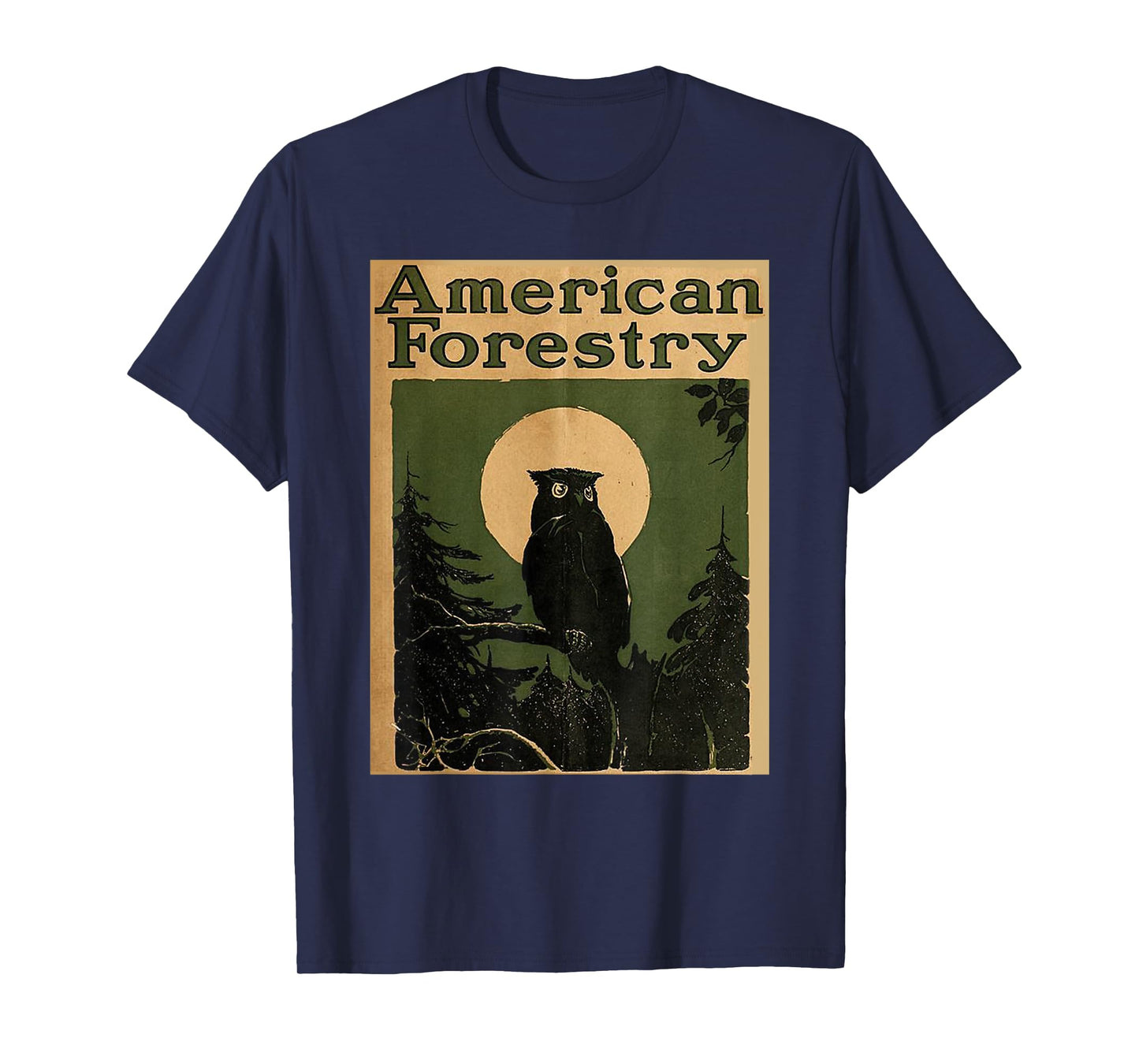 American Forestry Forest Great Owl America Parks T-Shirt