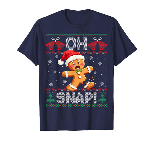 Funny Gingerbread Man Oh Snap Christmas Ugly Xmas Sweater T-Shirt
