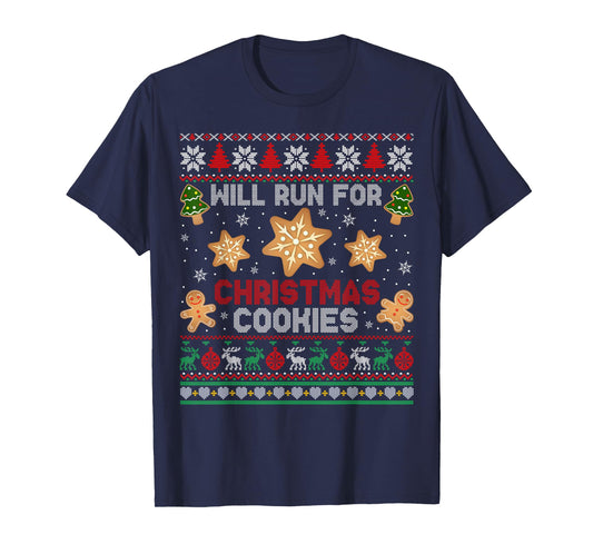 Will Run For Christmas Cookies Gingerbread Lover Ugly Xmas T-Shirt