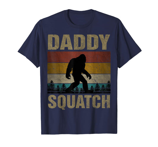 Daddy Squatch Bigfoot Dad Sasquatch Yeti Family Matching T-Shirt