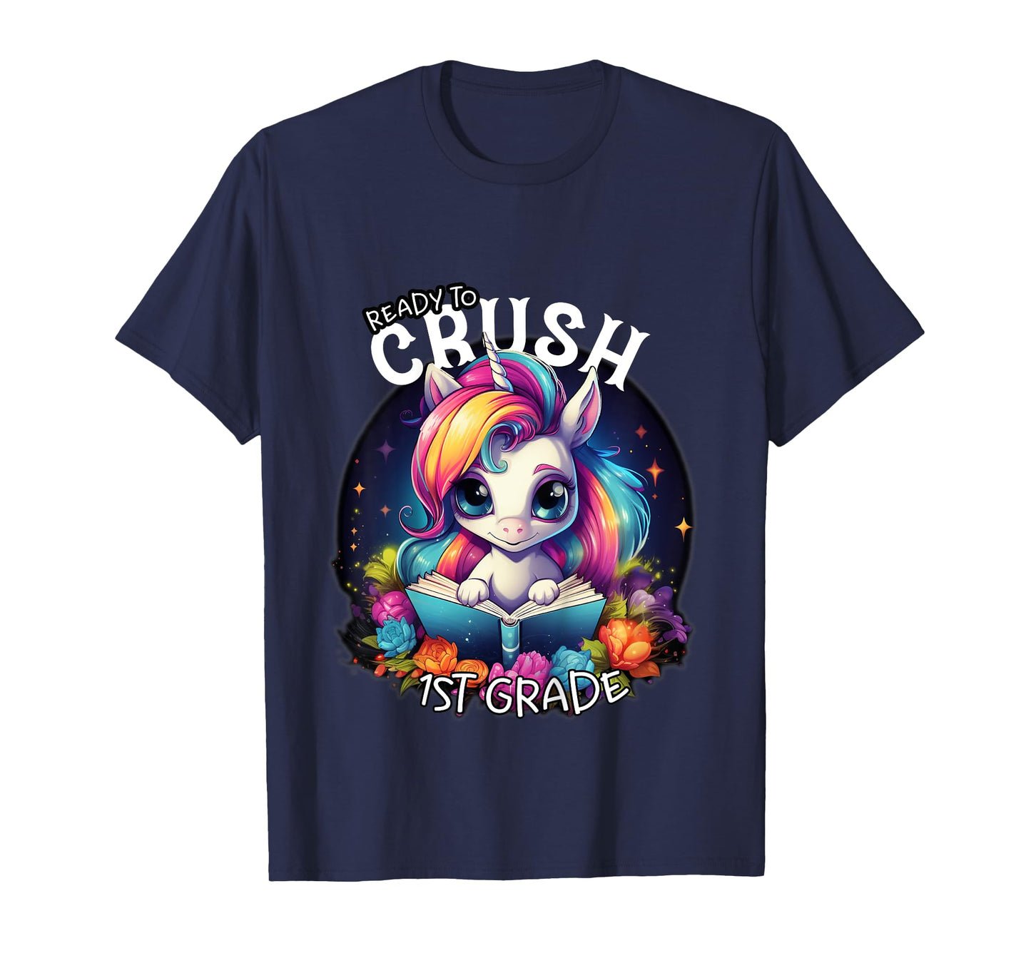 Kids Ready to Crush 1st grade Unicorn goodbye Kindergarten school T-Shirt