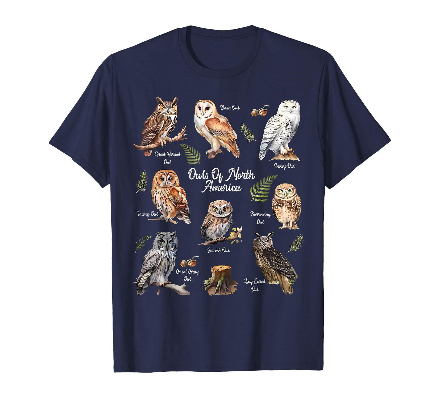 Owl Types North American Bird Of Prey Forest Bird Watcher T-Shirt