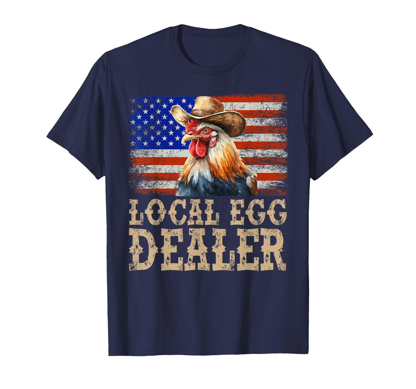 Local Egg Dealer Rooster Farmer Chicken T-Shirt