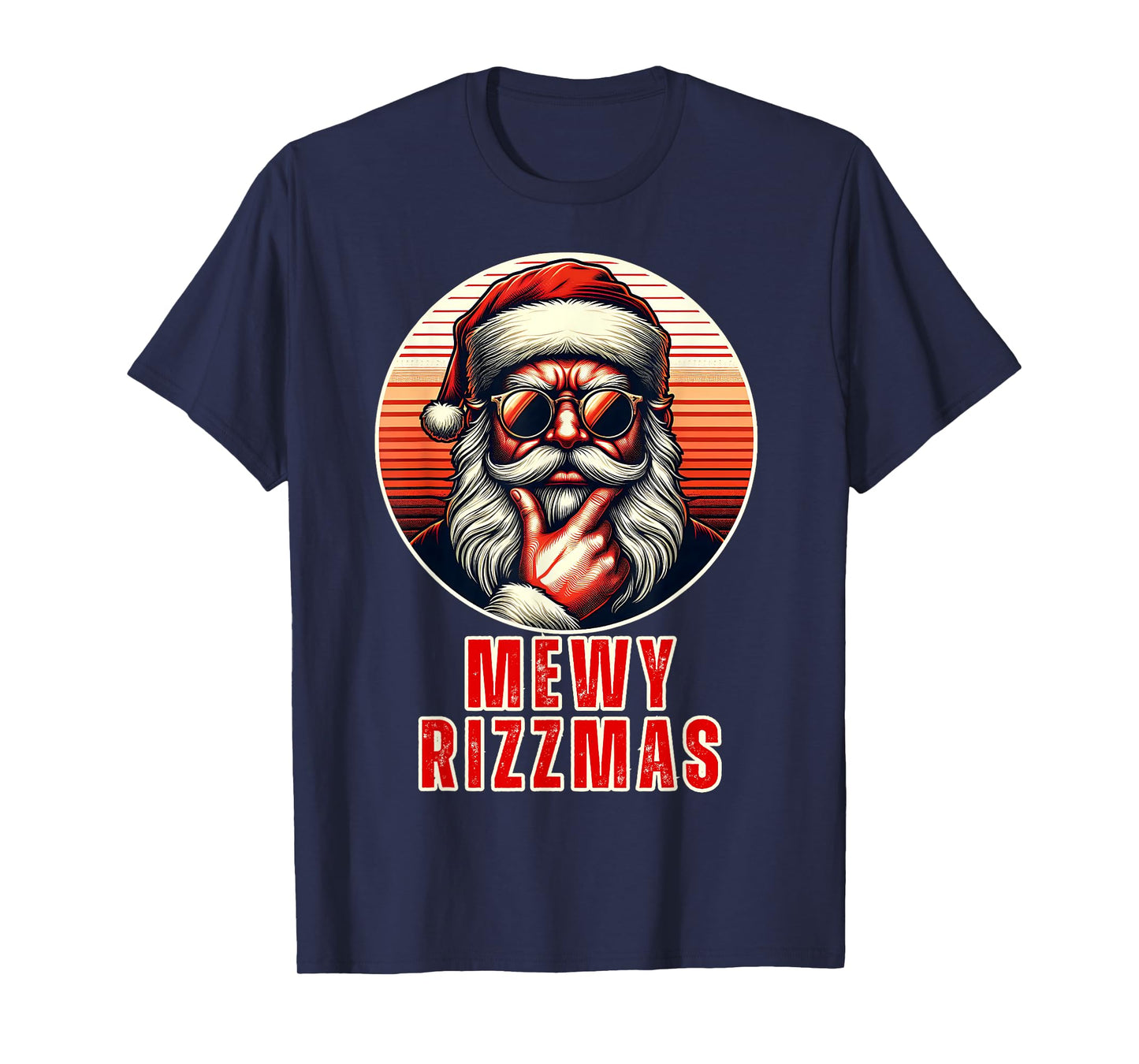Mewy Rizzmas Funny Santa Mewing Joke Rizz Mens Christmas T-Shirt
