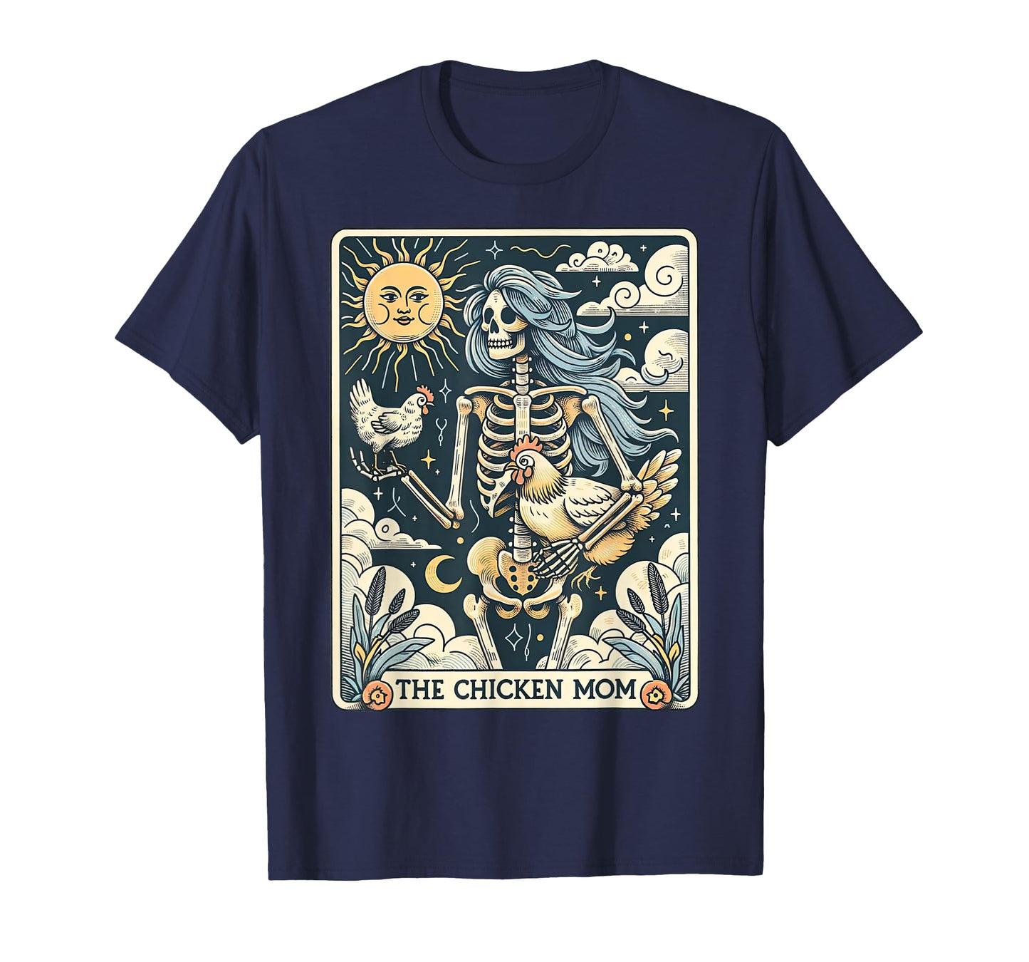 Skeleton Tarot Card Chicken Mom Farm Animal Farmer Women T-Shirt