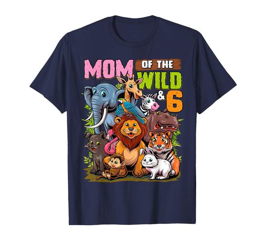 Mom of the Wild & 6 Zoo Theme Jungle Animal 6th Birthday T-Shirt