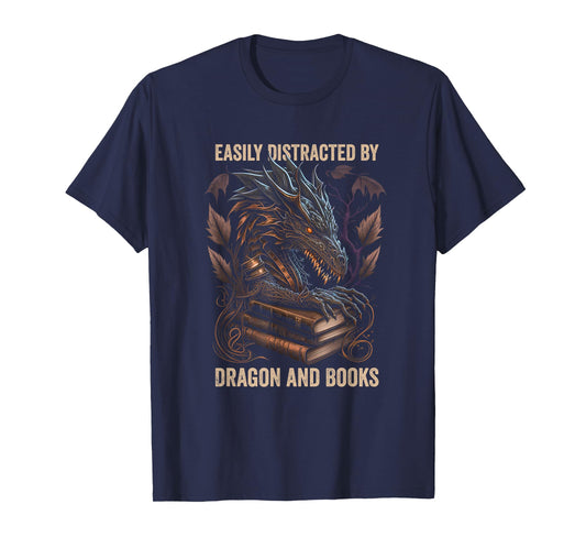 Easily Distracted By Dragons And Books Nerd Dragon Book T-Shirt