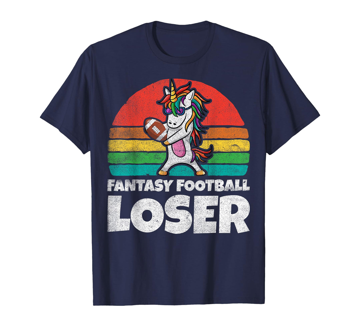 I Suck At Fantasy Football Loser Shirt Unicorn Draft Party T-Shirt