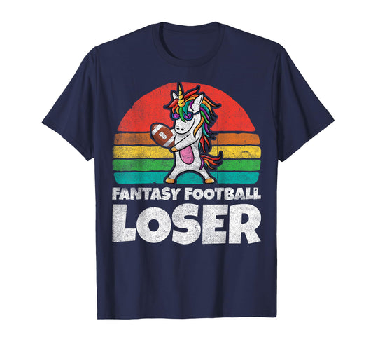 I Suck At Fantasy Football Loser Shirt Unicorn Draft Party T-Shirt