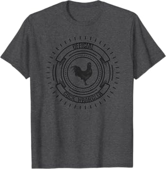 Funny Official Cock Wrangler for Rooster Lovers T-Shirt