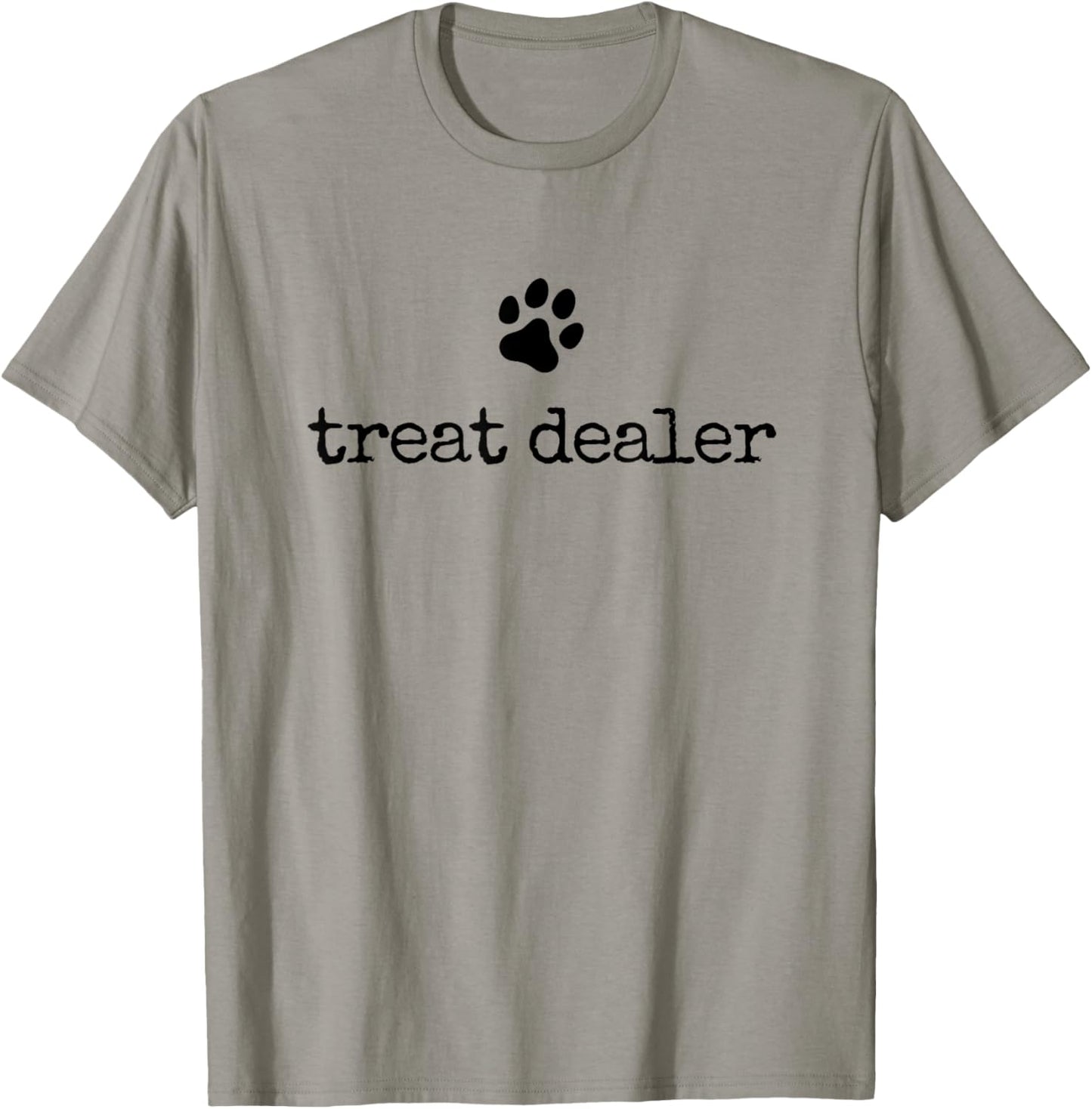 Dog Treat Dealer Funny Humor Dog Owner Dog Treats Dog Lover T-Shirt