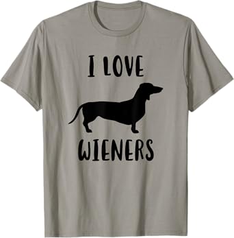 I Love Wieners, Wiener Dog, Funny Dachshund T-Shirt for Men Women Girls Kids