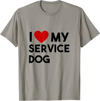 I Love Service Dog Funny Emotional Support Human Dog Mom Paw T-Shirt
