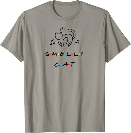 Smelly Cat Funny Quote T Shirt T-Shirt