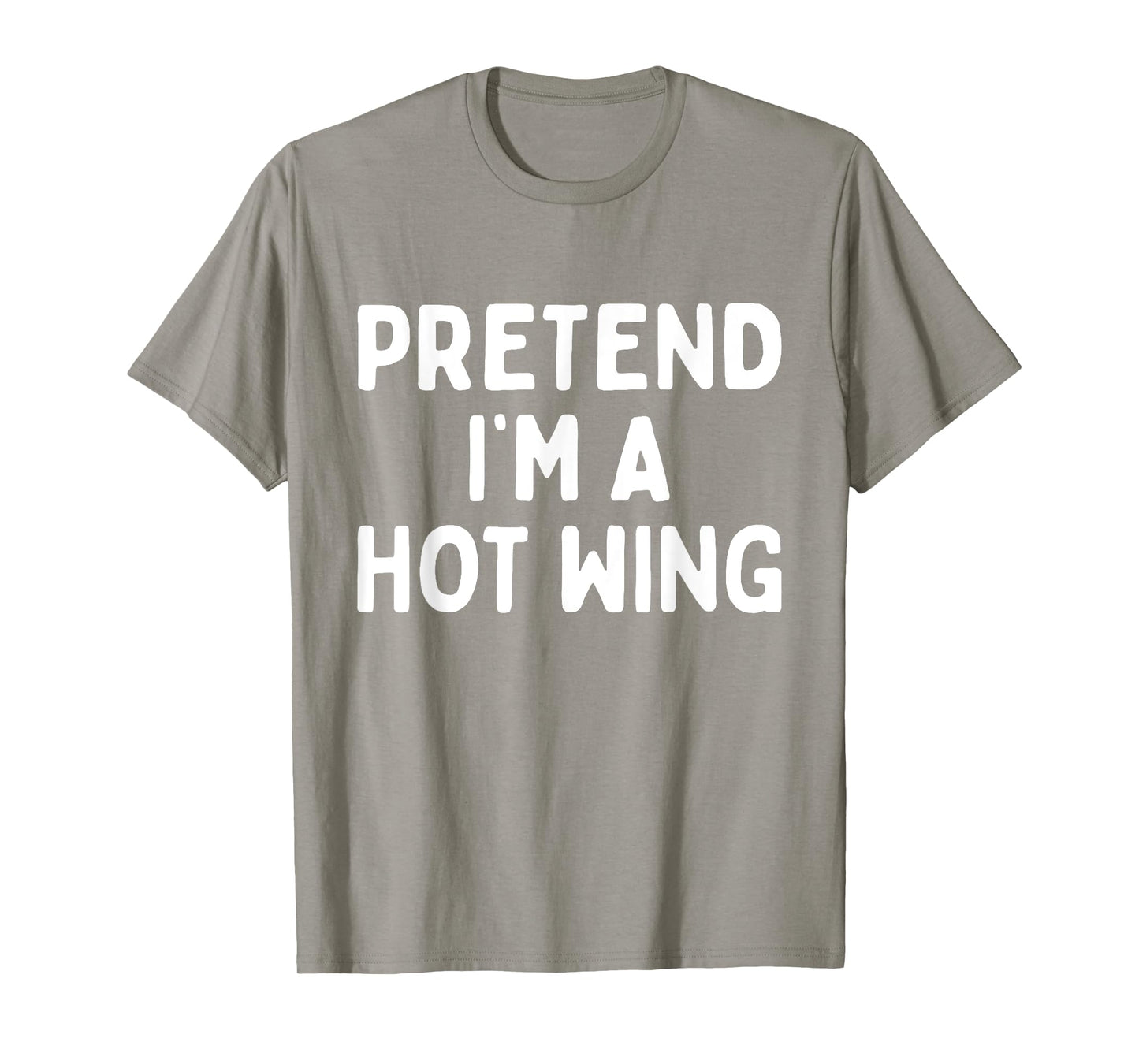 Pretend I'm A Hot Wing Lazy Orange Chicken Halloween Costume T-Shirt