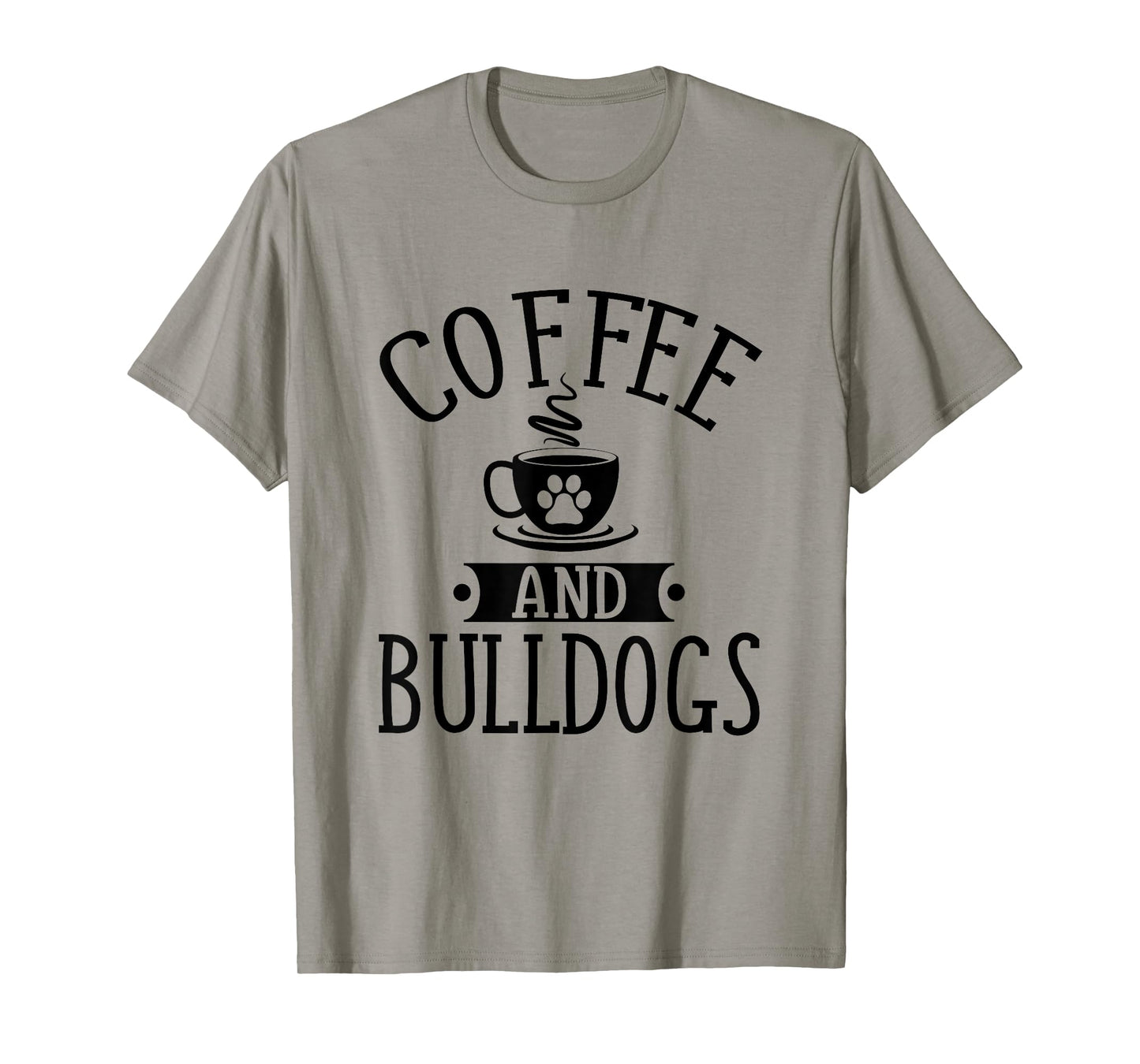 PupTeez Bulldog Shirt Gift For Bulldog Lover T-Shirt - Grey, Small, Unisex, Short Sleeve, Classic Fit, Cotton, Polyester