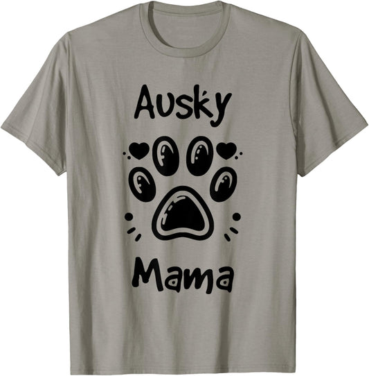 Ausky Mama Australian Cattle Dog Siberian Husky Mix Dog T-Shirt