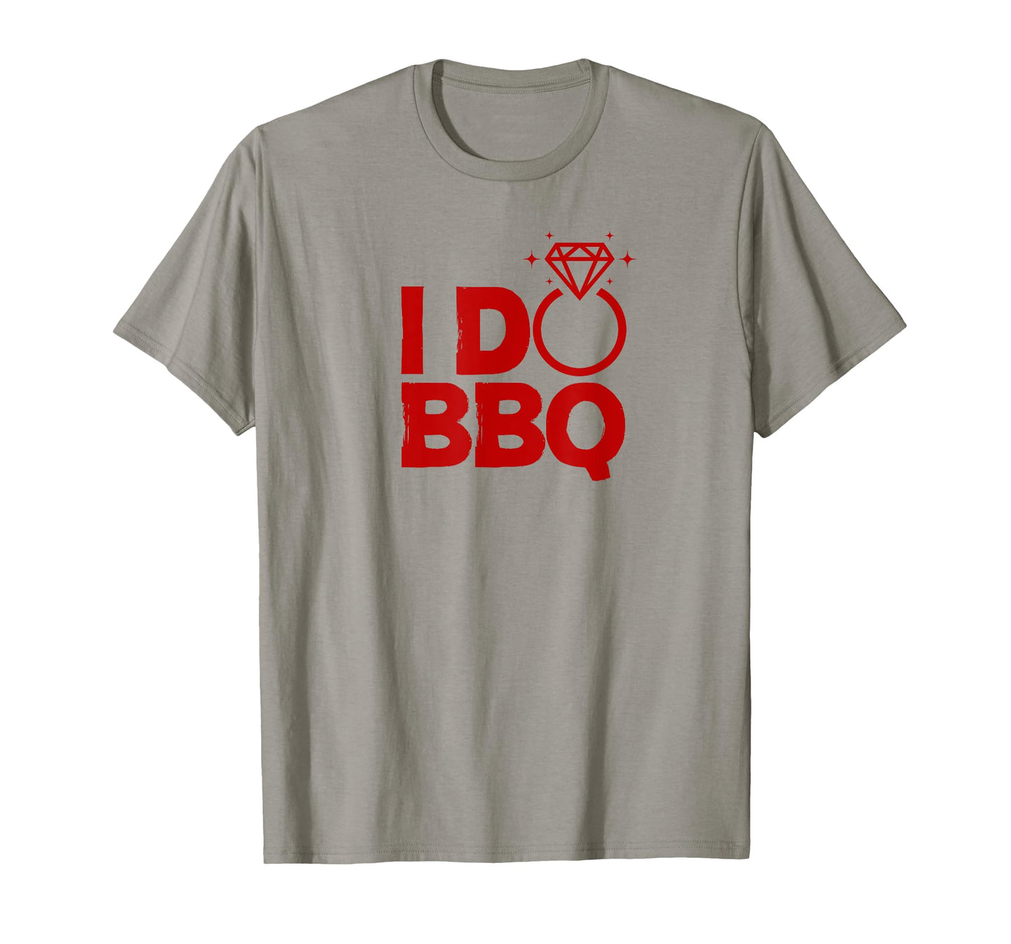 I Do BBQ Wedding Party Rehearsal Dinner Bridal Shower Outfit T-Shirt