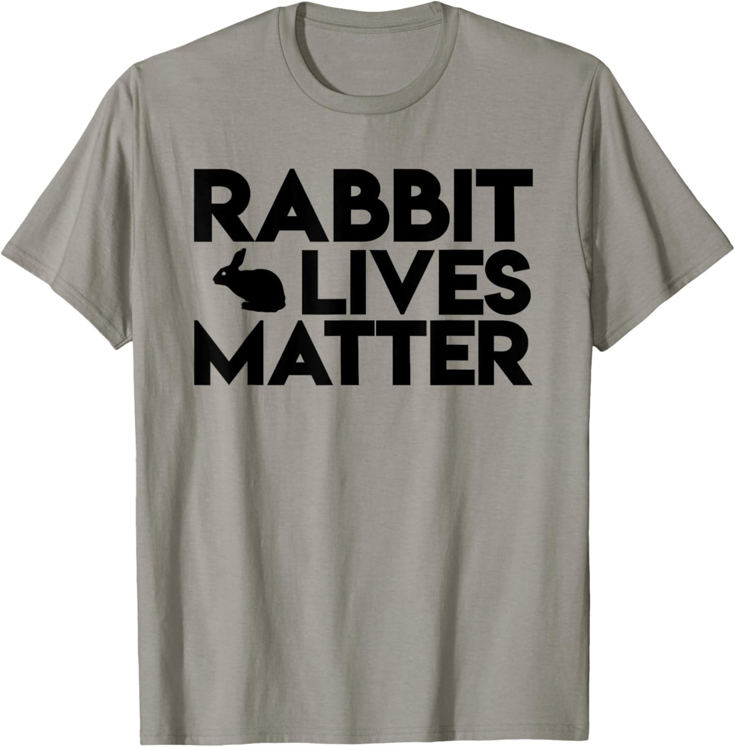 Rabbit Lives Matter - Cute Rabbit Lover Shirt Gift T-Shirt