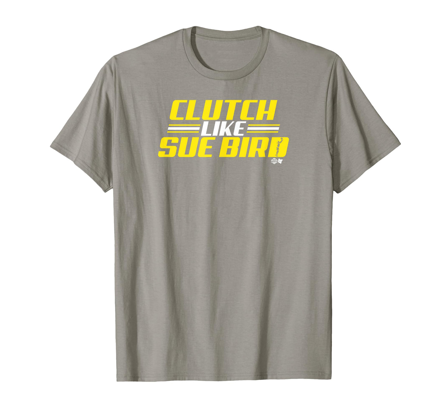 Sue Bird - Clutch Like Sue Bird - Seattle Basketball T-Shirt