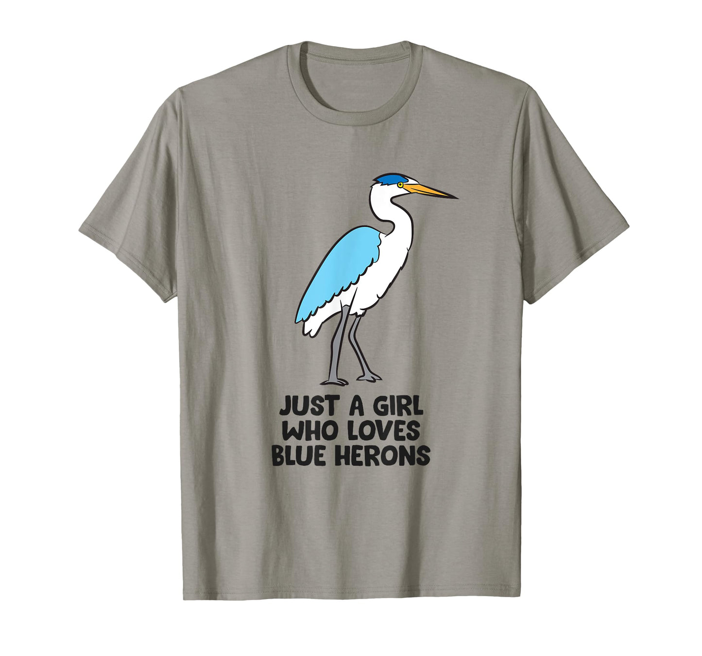 Just a Girl Who Loves Blue Herons T-Shirt