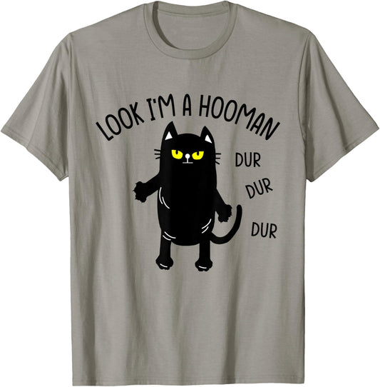 Look I'm A Hooman Funny Cat T-Shirt