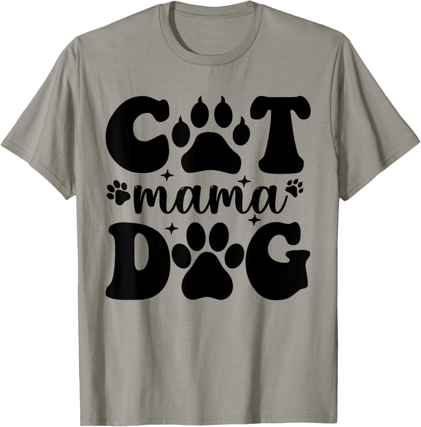Pet Cat Dog Mom Mama Funny Mother's Day Women Dog T-Shirt