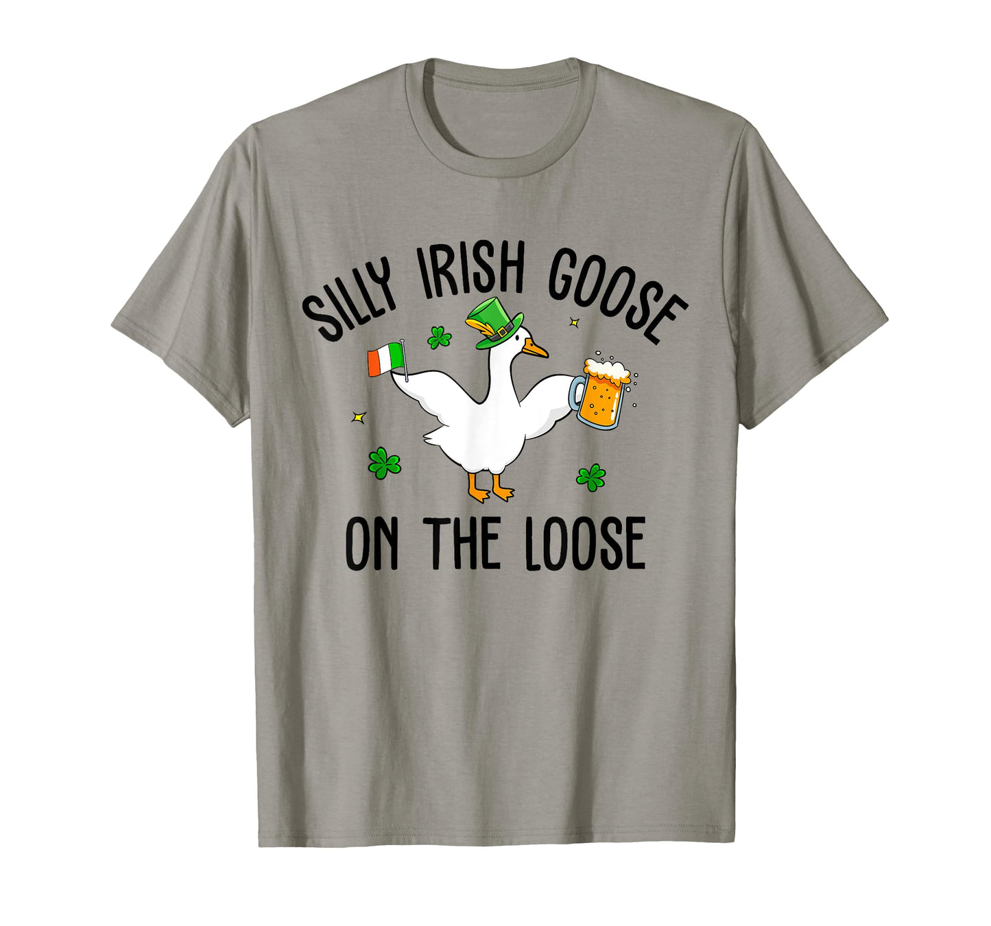 Groovy Silly Irish Goose On The Loose Happy St Patrick's Day T-Shirt