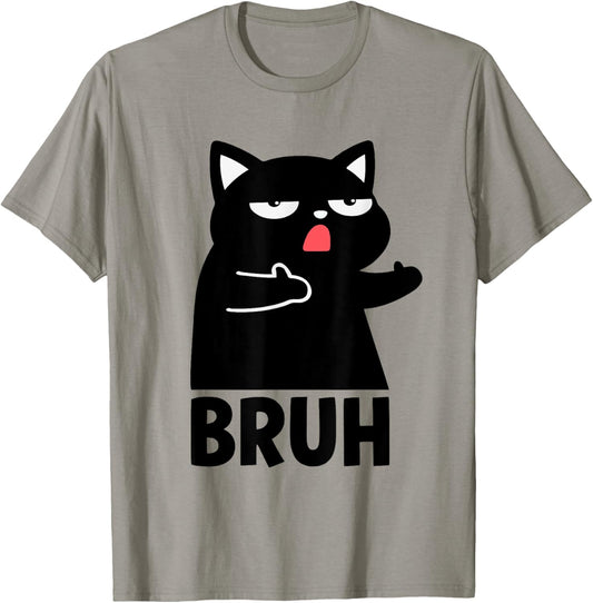 Bruh Cat Meme Saying Bruh With Cat Teens Boys Girl Men Women T-Shirt