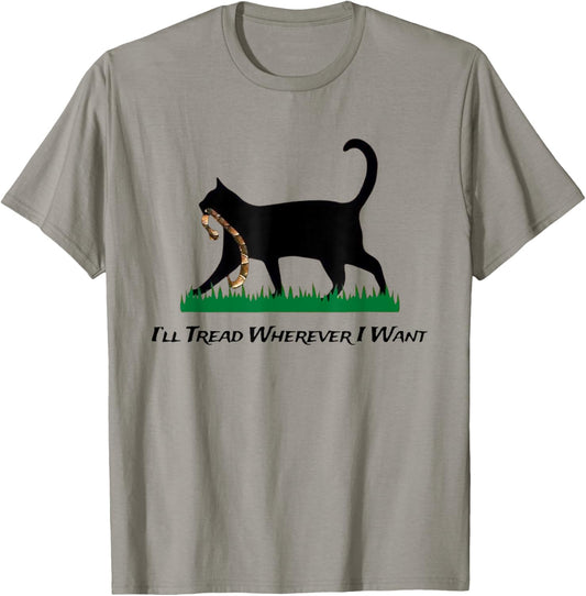 Kamala Lady Cat 2024 I'll Tread Wherever I Want T-Shirt
