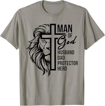 Man Of God Husband Dad Protector Hero Christian Father's Day T-Shirt
