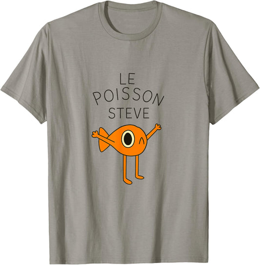 Funny Fish Le Poisson Steve for Kids women Men T-Shirt