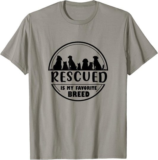Rescued is my favorite breed , Adopt save a pet Cat and Dog T-Shirt