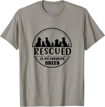 Rescued is my favorite breed , Adopt save a pet Cat and Dog T-Shirt