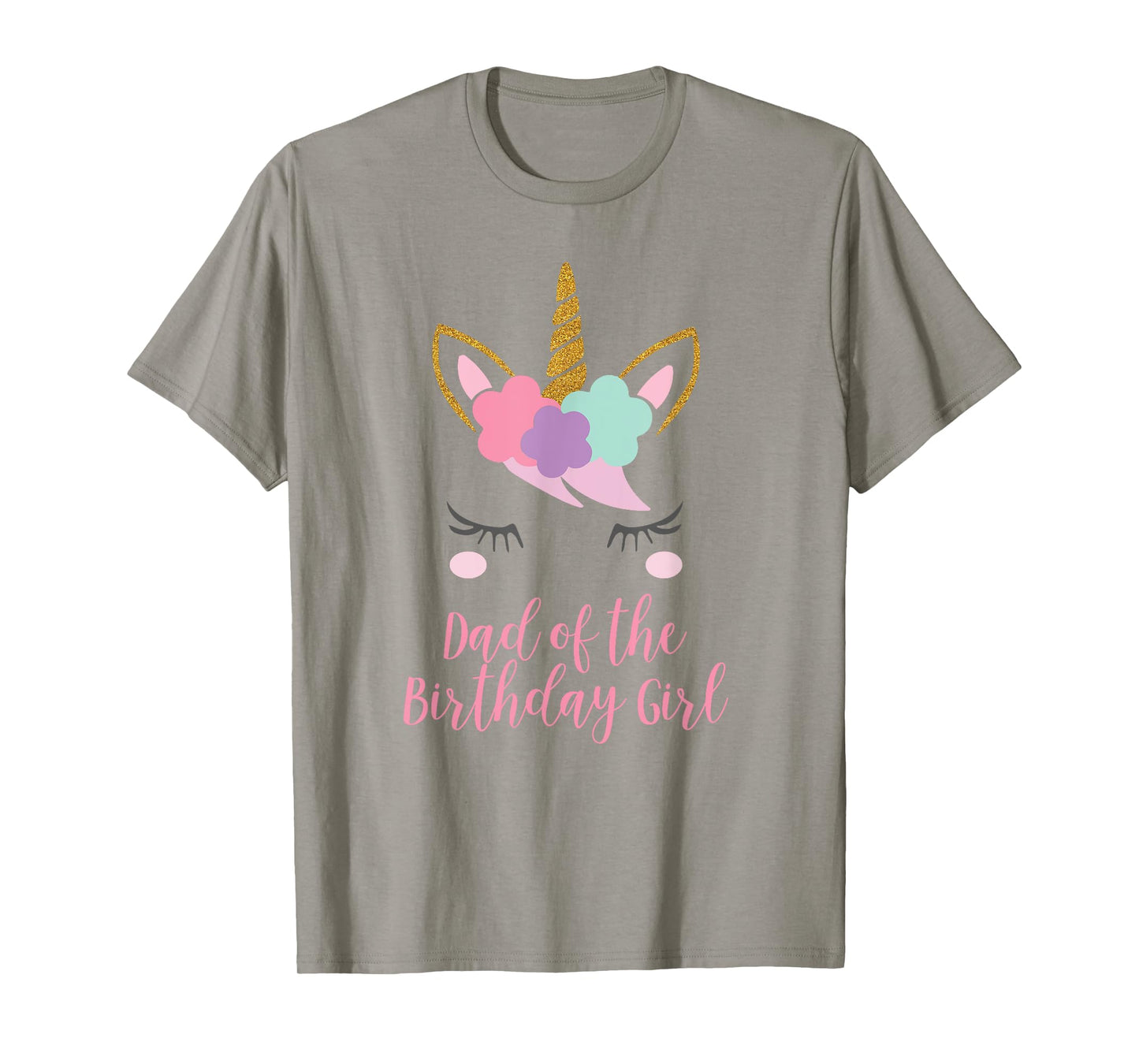 Mens Dad of the Birthday Girl Shirt, Unicorn Dad Gift