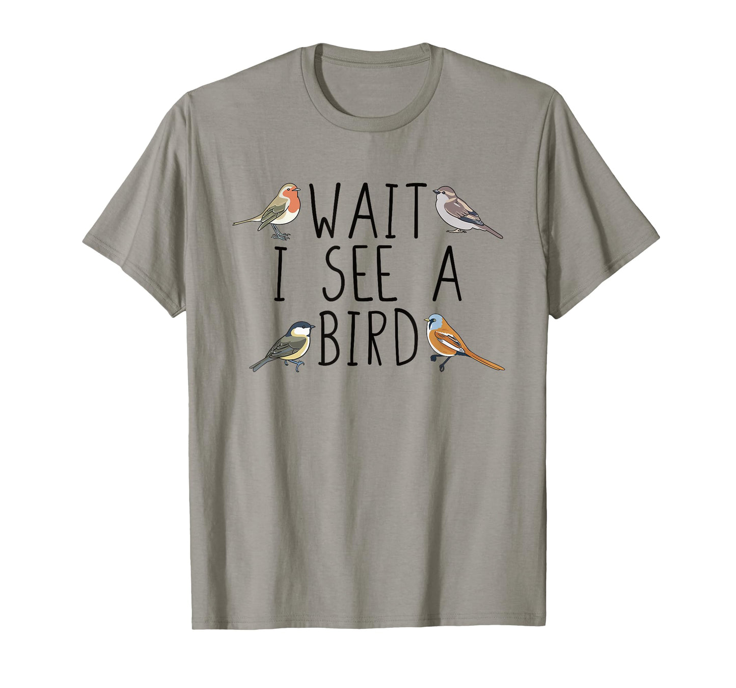 Bird Watching Wait I See A Bird Birding T-Shirt