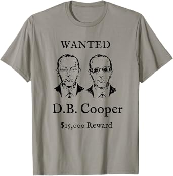 Vintage D.B. Cooper Wanted Poster Shirt - DB Plane Hijacker T-Shirt