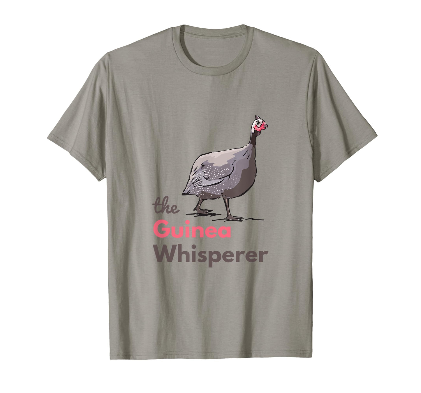 Guinea Hen Fowl Guineafowl Poultry Farm Whisperer for Women T-Shirt