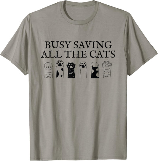 Pet Animal Rescue Mom Saving All The Cats T-Shirt