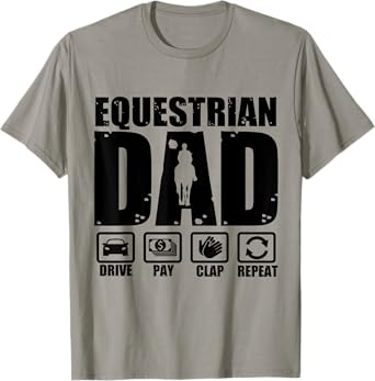 Funny Equestrian Dad Horse Rider Father Humor Fathers Day T-Shirt