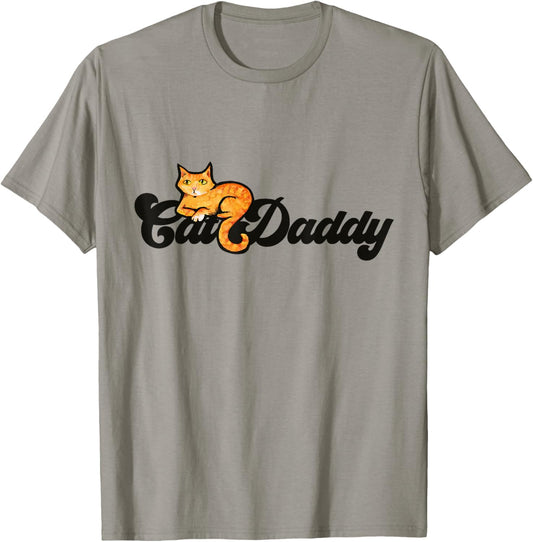 Cat Daddy Fun Cat Humour Father's Day Cat Dad Fun Cat T-Shirt