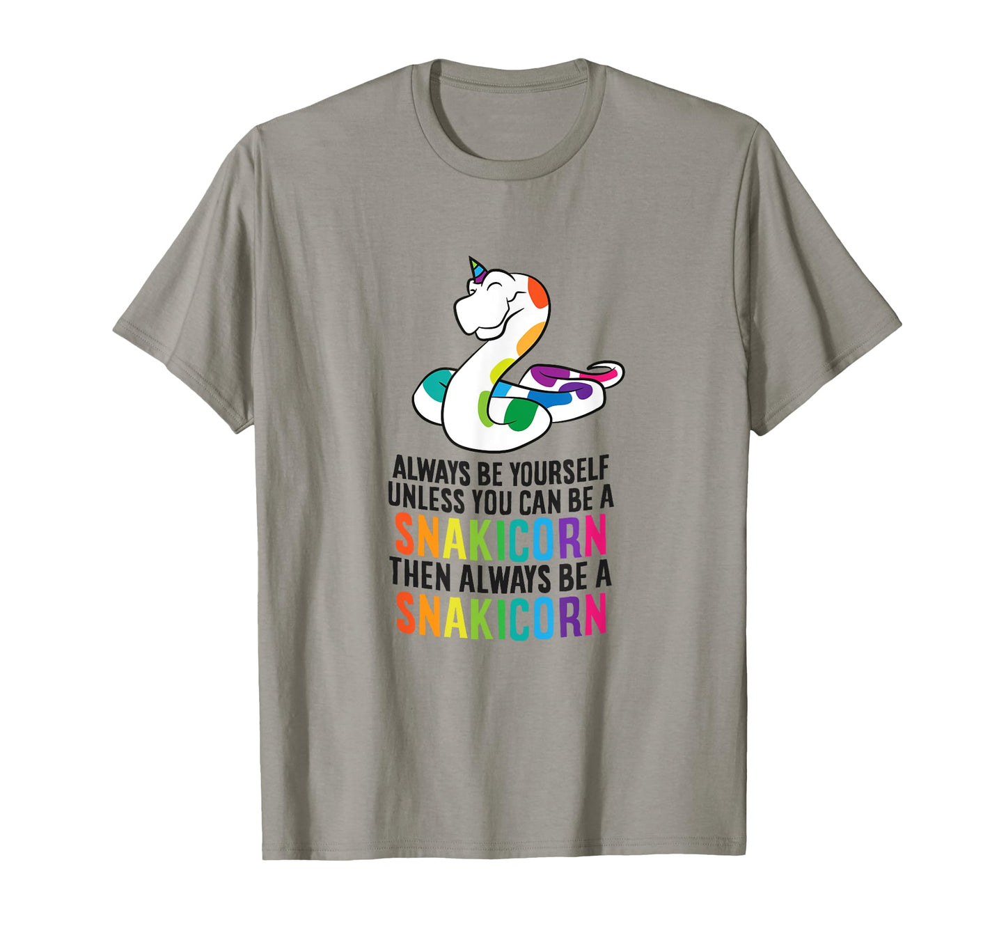 Snake Pet Always Be A Snakicorn Birthday Unicorn Snake T-Shirt