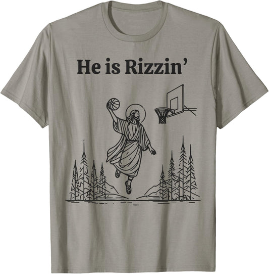 He Is Rizzin Shirt Basketball Jesus Funny Easter Christian T-Shirt
