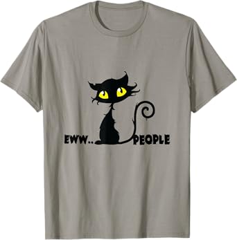 Eww, People Meow Cat Shirts T-Shirt