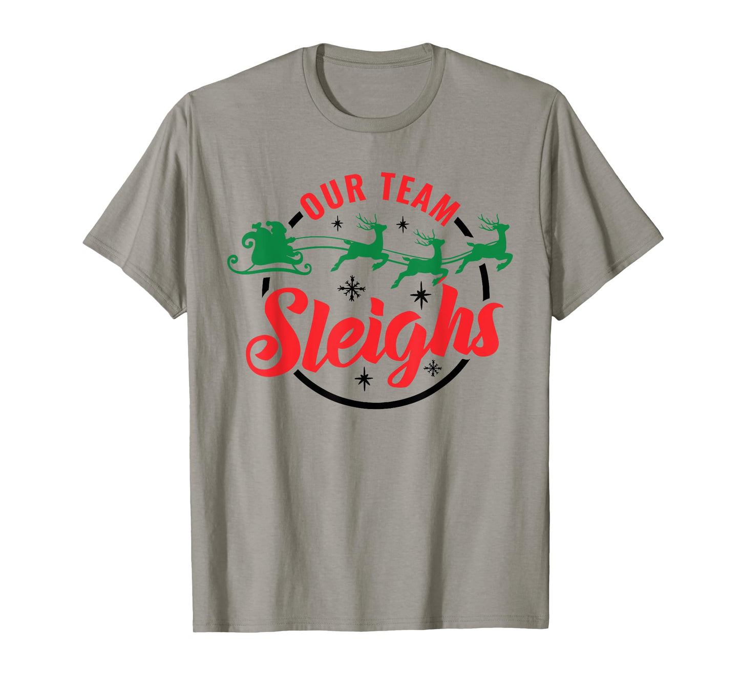 Our Team Sleighs Christmas Family Pajama Xmas Holiday Womens T-Shirt