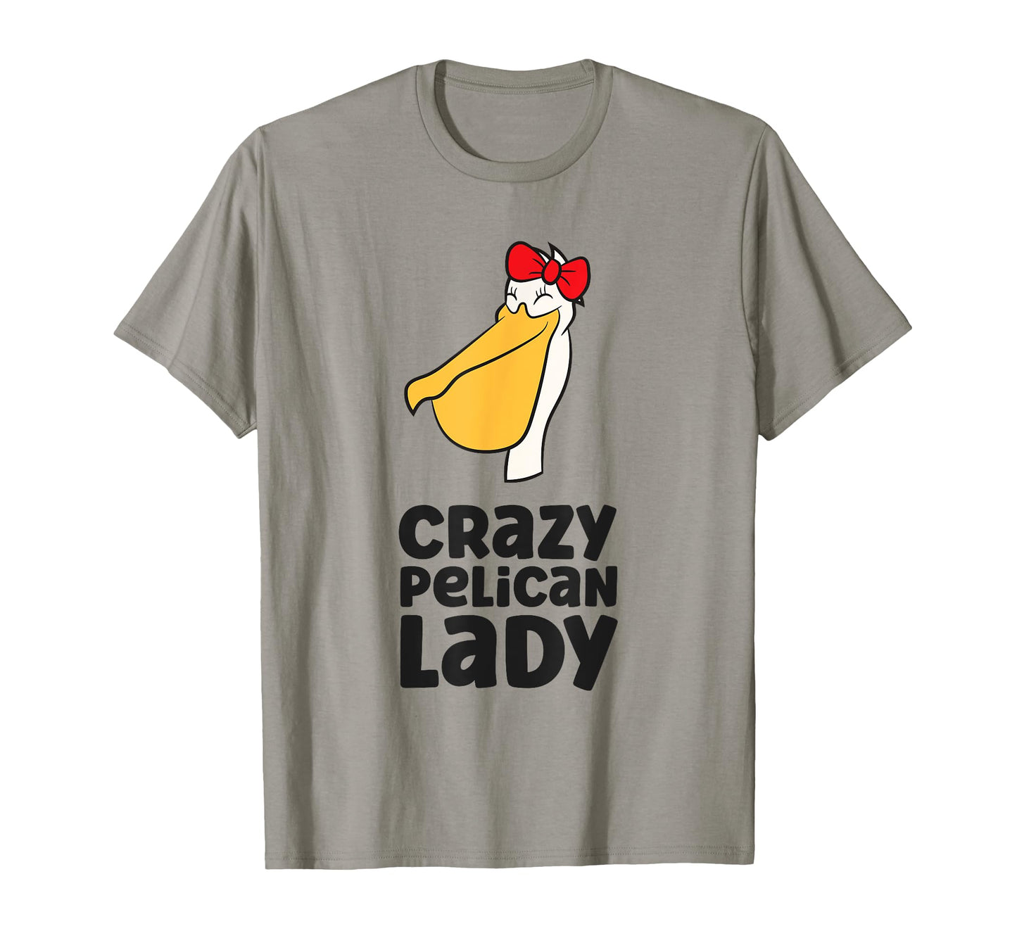 Pelican Bird Lover Girl Crazy Pelican Lady T-Shirt