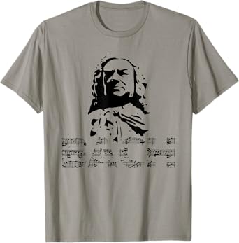 Johann Sebastian Bach Composer Pianist Classical Music T-Shirt